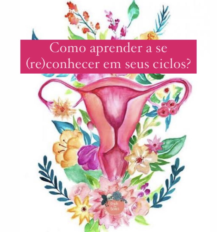 Leia mais sobre o artigo Como Aprender a Se (Re)Conhecer em Seus Ciclos